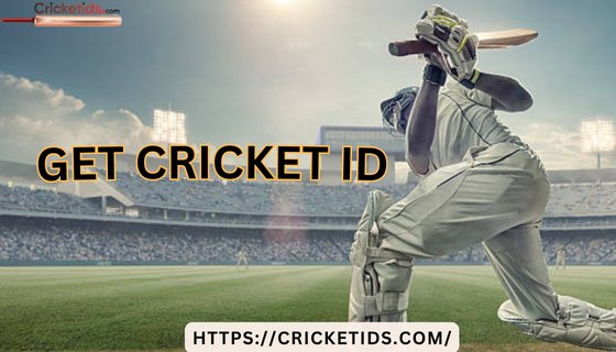 Get Cricket ID: Your Gateway to Seamless Cricket Betting