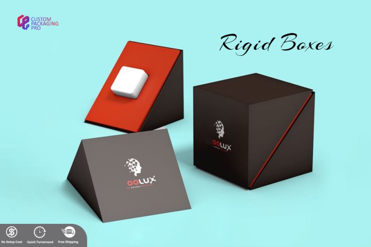 Luxury Rigid Boxes are the Best Tool for Advertising Products