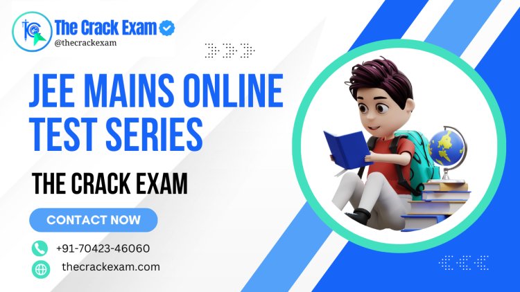 Best Test Series for IIT JEE Mains - Top Mock Tests