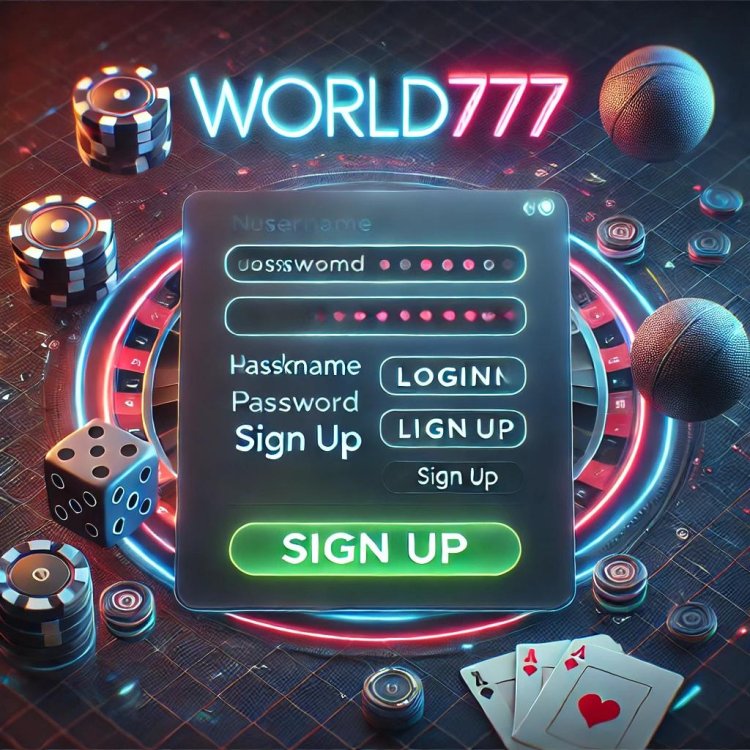 World777 – Your Gateway to Seamless Online Entertainment