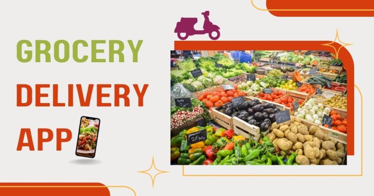 Building a Grocery Delivery App in UAE: Tips, Costs, Features